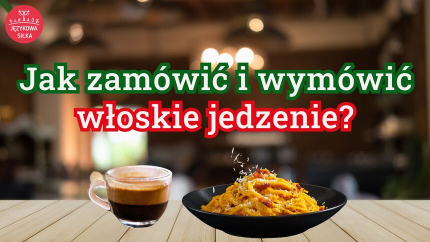 włoskie jedzenie