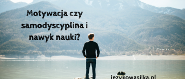 jak zmotywować się do nauki