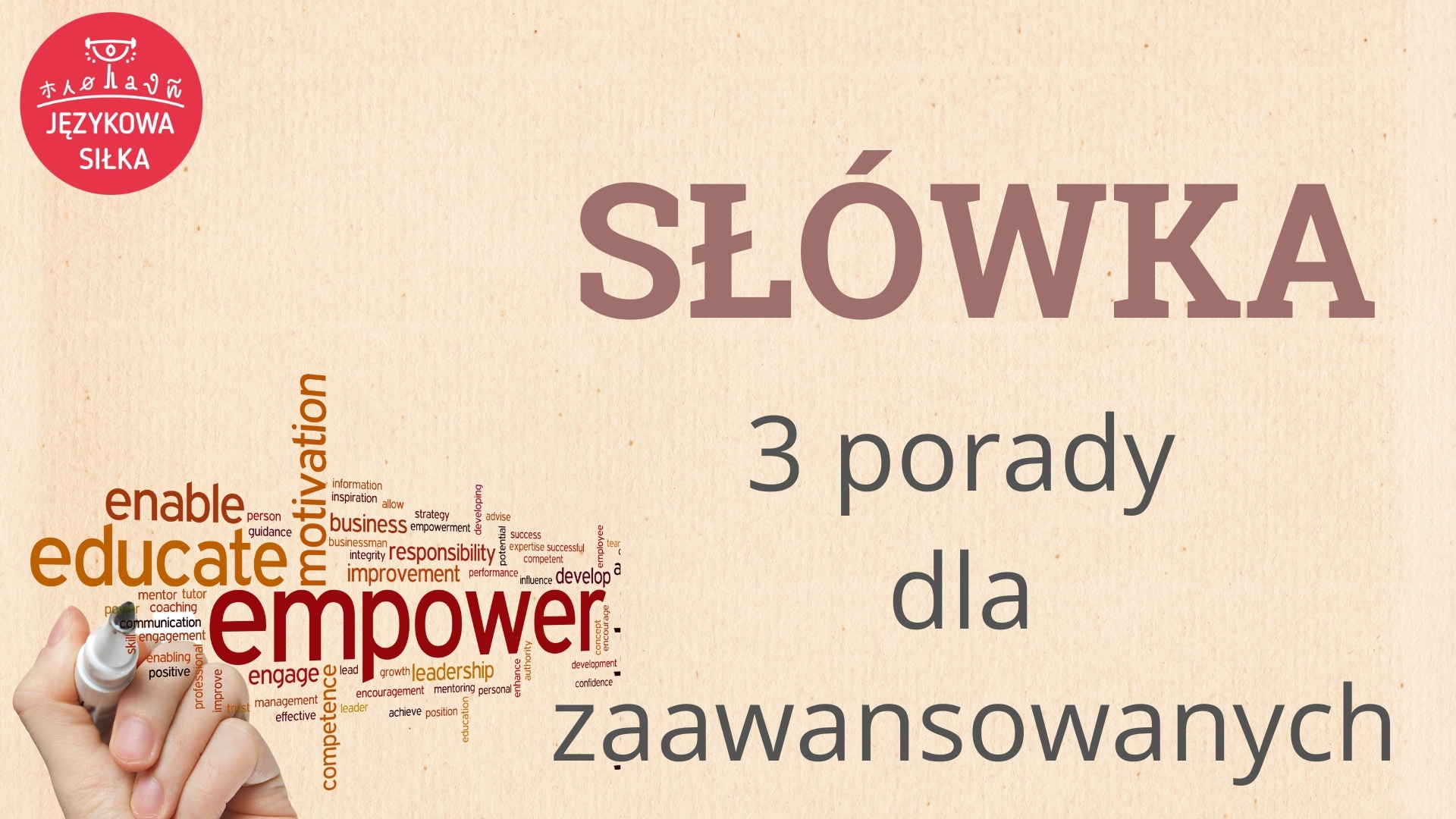 Słówka - 3 porady dla zaawansowanych