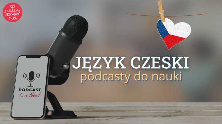 Podcasty do nauki języka czeskiego