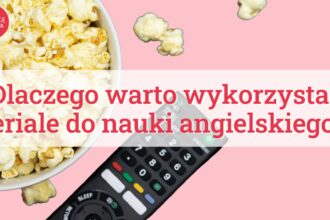 seriale do nauki angielskiego