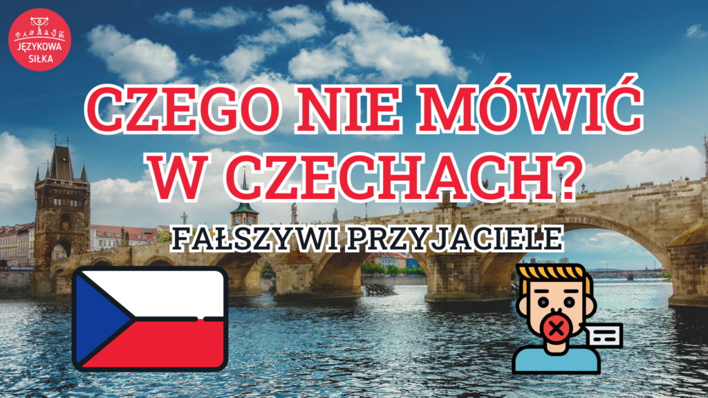 zego nie robić w czechach