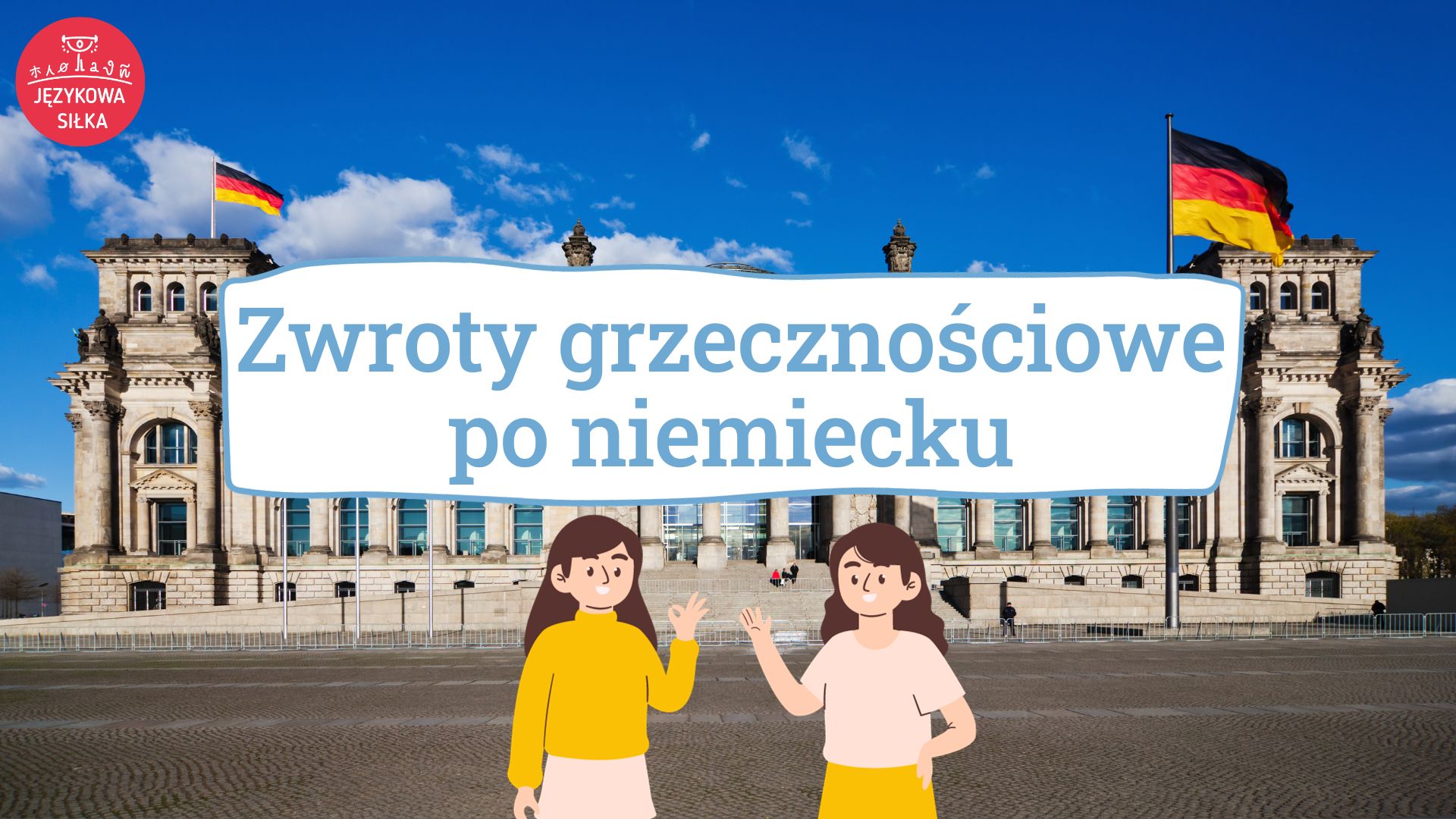 Podstawowe zwroty po niemiecku - Językowa Siłka