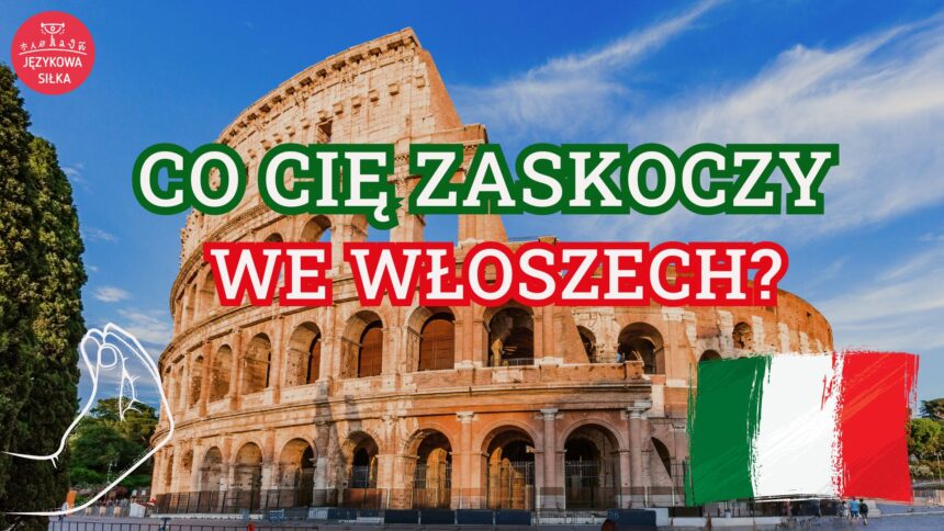 czy włosi są podobni do polaków