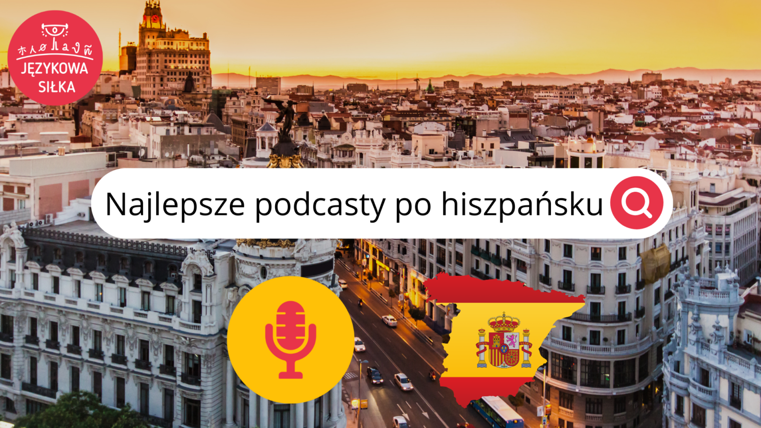 najlepsze podcasty po hiszpańsku