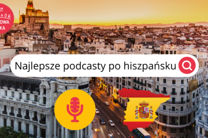 najlepsze podcasty po hiszpańsku