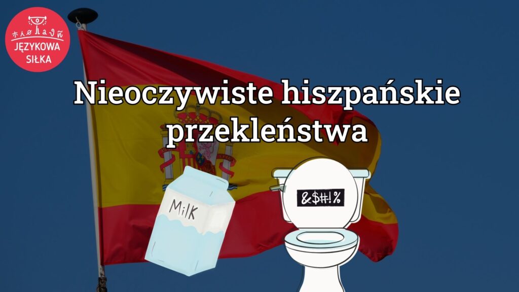 jak przeklinać po hiszpańsku