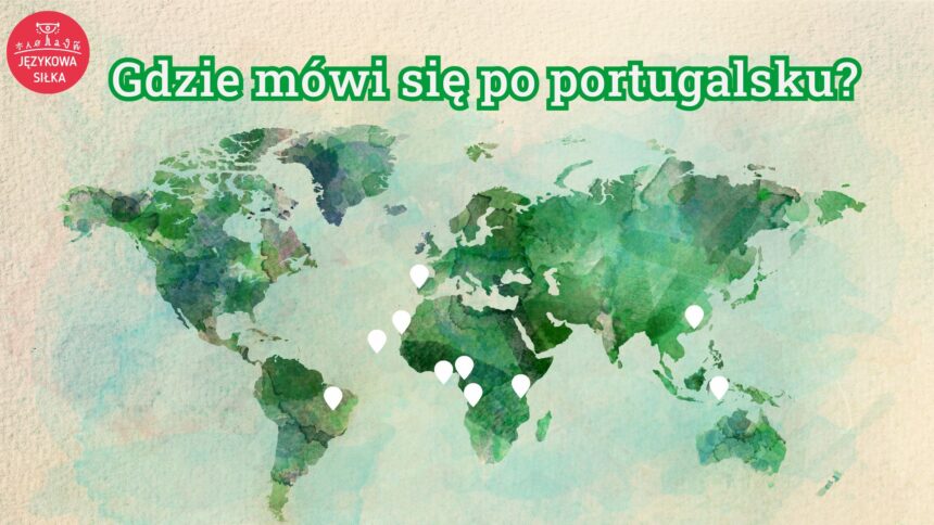 gdzie mówi się po portugalsku