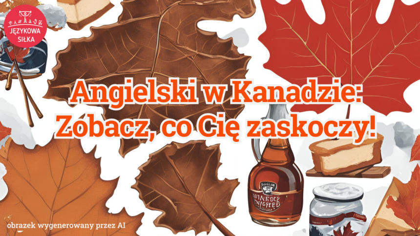 Angielski w kanadzie