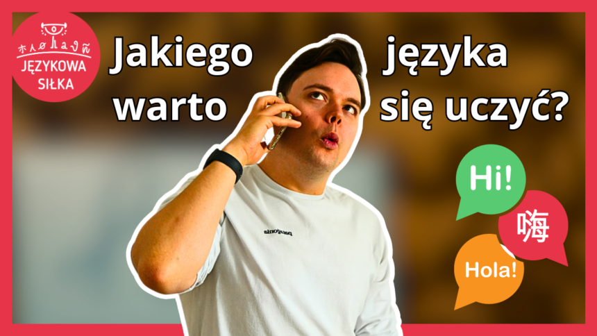 jakiego języka warto się uczyć