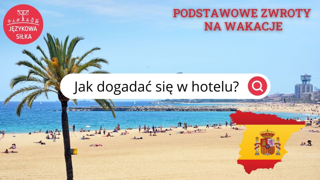 PODSTAWOWE ZWROTY PO HISZPAŃSKU