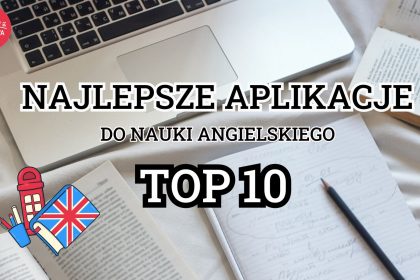 najlepsze aplikacje do nauki angielskiego